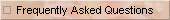 Frequently Asked Questions